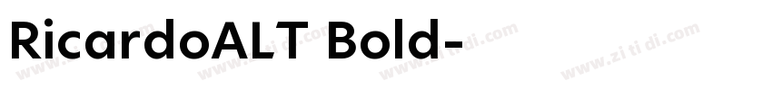 RicardoALT Bold字体转换